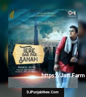 Tere Dar Par Sanam Ankit Saraswat, Aalap, Manan Bhardwaj song cover
