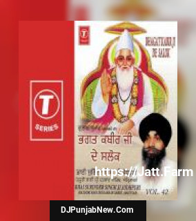Bhagat Kabir Ji De Salok - Vol.42 Bhai Surinder Singh Ji song cover