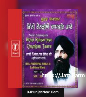 Bhini Rainarhiye Chamkan Taare Bhai Pinderpal Singh Ji-Ludhiana Wale song cover