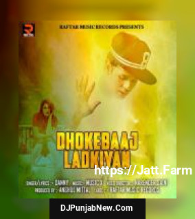 Dhokebaaj Ladkiyan Danny song cover