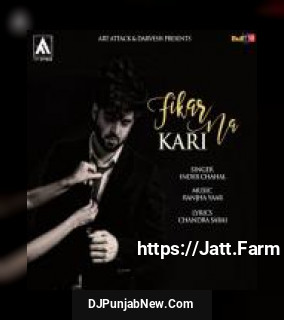 Fikar Na Kari Inder Chahal song cover