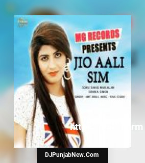 Jio Aali Sim Amit Dhull, Sonika Singh, Sonu Sihag Maikalan song cover