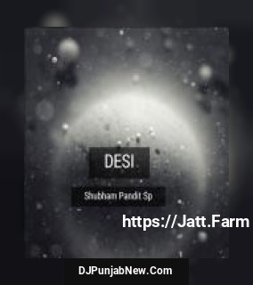 Desi Shubham Pandit Sp song cover