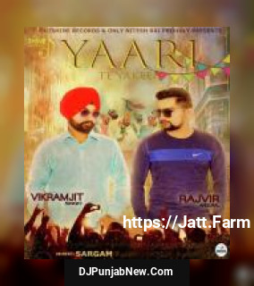 Yaari Te Yakeen Vikramjit Singh, Rajvir Angural song cover