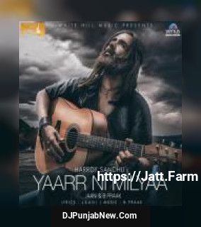Yaarr Ni Milyaa Hardy Sandhu, B Praak, Jaani song cover