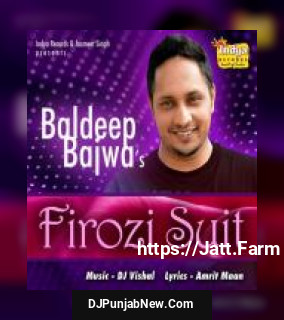 Firozi Suit Baldeep Bajwa song cover