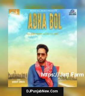Adha Bol Jagdeep Guraya song cover