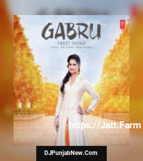 Gabru Preet Thind song cover