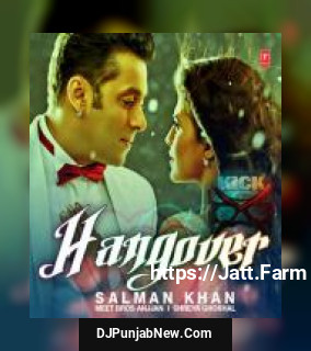 Hangover Salman Khan, Meet Bros Anjjan, Shreya Ghoshal song cover