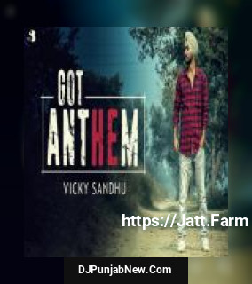 Got Anthem Vicky Sandhu song cover