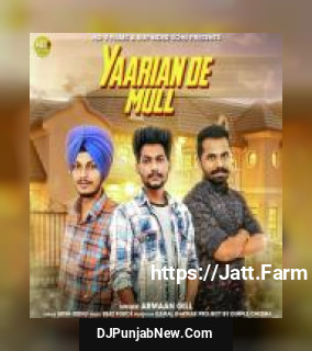 Yaarian De Mull Armaan Gill song cover
