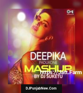 Deepika Padukone Mashup By DJ Suketu Shefali Alvares, Atif Aslam, Sunidhi Chauhan, Vishal Dadlani song cover