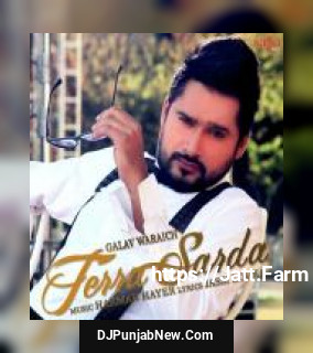 Terra Sarda Galav Waraich song cover