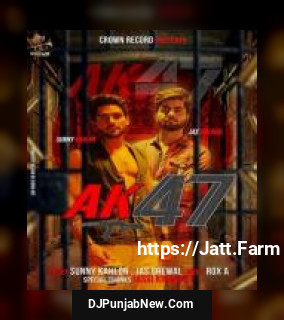 AK47 Sunny Kahlon, Jas Grewal song cover