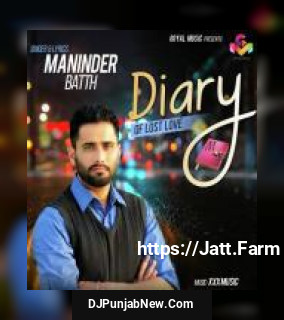Diary Of Lost Love Maninder Batth song cover
