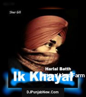 Ik Khayal Harlal Batth song cover