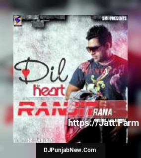 Dil Ranjit Rana song cover