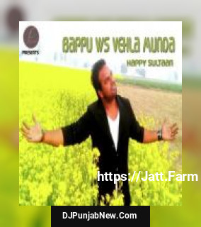Bappu VS Vehla Munda Happy Sultaan, Prabhjit Singh song cover