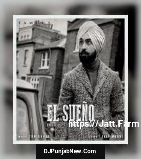 El Sueño Diljit Dosanjh song cover