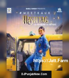 Hashtag Meet Kaur song cover