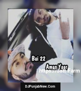 Bai 22 Aman Yaar song cover