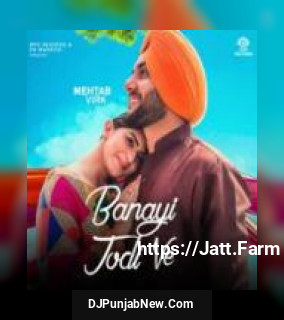 Banayi Jodi Ve Mehtab Virk song cover