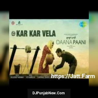 Kar Kar Vela Kuldeep Manak song cover