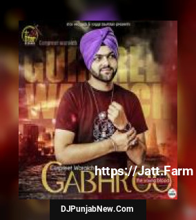 Gabhroo Gurpreet Waraich song cover