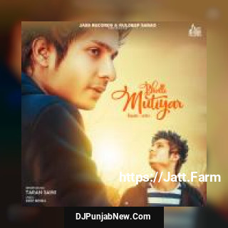 Bhulli Mutiyar Taran Saini song cover