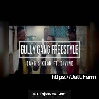 Gully Gang Freestyle Gangis Khan, Divine song cover