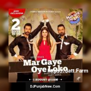 Mar Gaye Oye Loko Malkit Singh, Gippy Grewal,  song cover