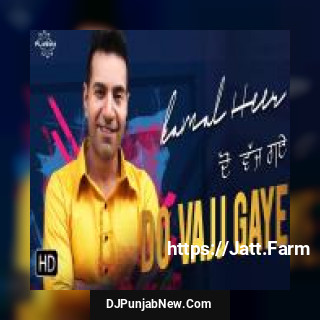 Do Vajj Gaye Kamal Heer song cover