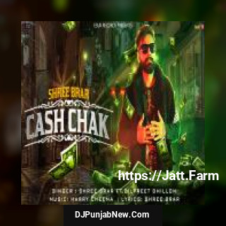 Cash Chak Shree Brar song cover