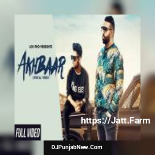 Akhbaar Kawal Zaildar, Dev Sidhu song cover