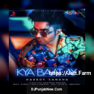 Kya Baat Harrdy Sandhu song cover