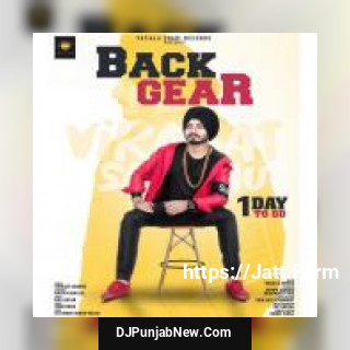 Back Gear Virasat Sandhu song cover