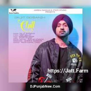 Chill Diljit Dosanjh song cover