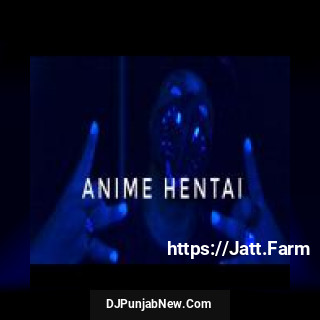Anime Hentai Raftaar song cover