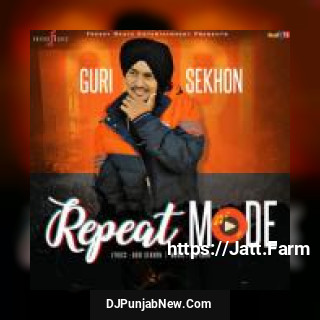 Repeat Mode Guri Sekhon song cover