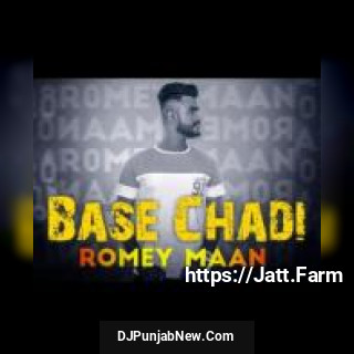 Base Chadi Romey Maan song cover