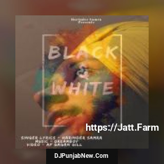 Black And White Harinder Samra song cover