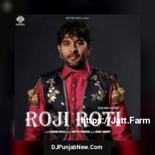 Roji Roti Gulam Jugni song cover