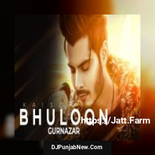 Kaise Bhuloon Gurnazar Chattha song cover