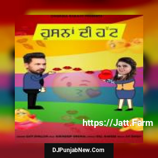 Husna Di Hutt Sukhdeep Grewal, Satt Dhillon song cover