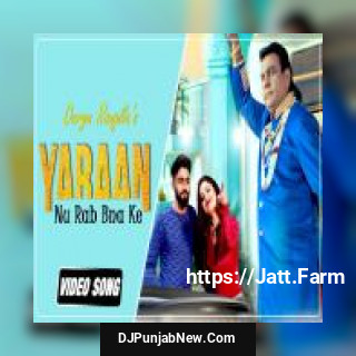 Yaaran Nu Rab Bana Ke Durga Rangila song cover