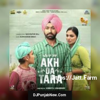Akh Da Tara Nachattar Gill song cover