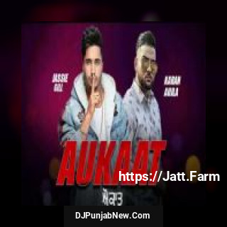 Aukaat Jassi Gill song cover