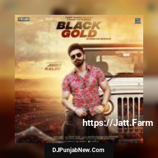 Black Gold Jimmy Kaler song cover