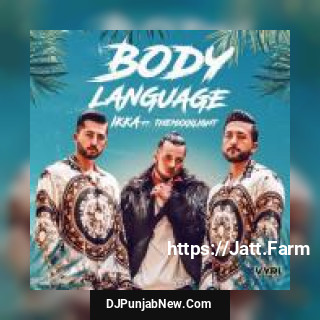 Body Language Themxxnlight, Ikka song cover