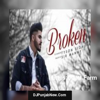 Broken Tyson Sidhu song cover